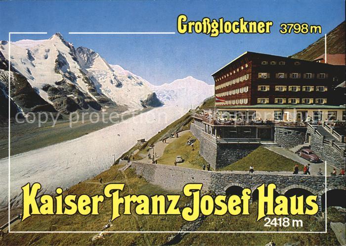 Grossglockner Hotel Franz Josephs Haus
