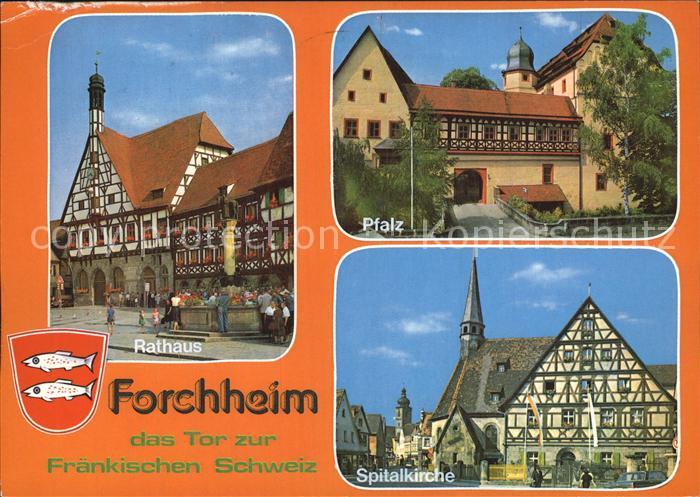 Forchheim Oberfranken Pfalz Spitalkirche Rathaus