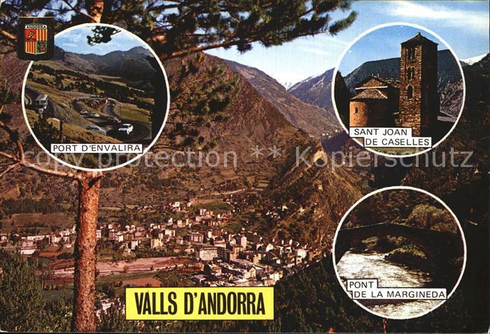 Andorra Port-d`Envalira Sant-Joan-de-Caselles Pont-de-la-Margineda