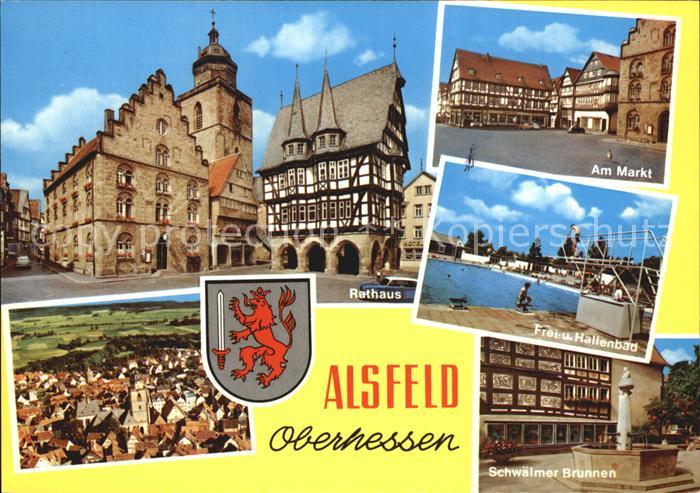 Alsfeld Rathaus Am Markt Frei und Hallenbad Total Schwaelmer Brunnen