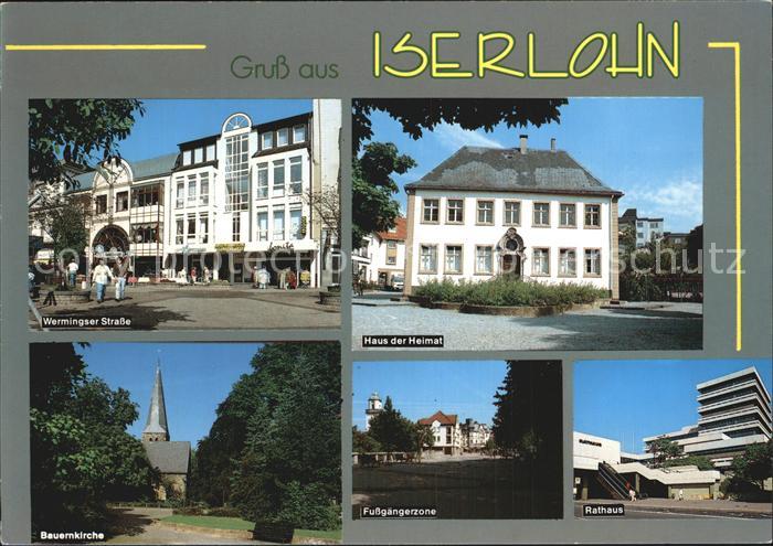 Iserlohn Warmingser Strasse Haus der Heimat Bauernkirche Fussgaengerzone Rathaus
