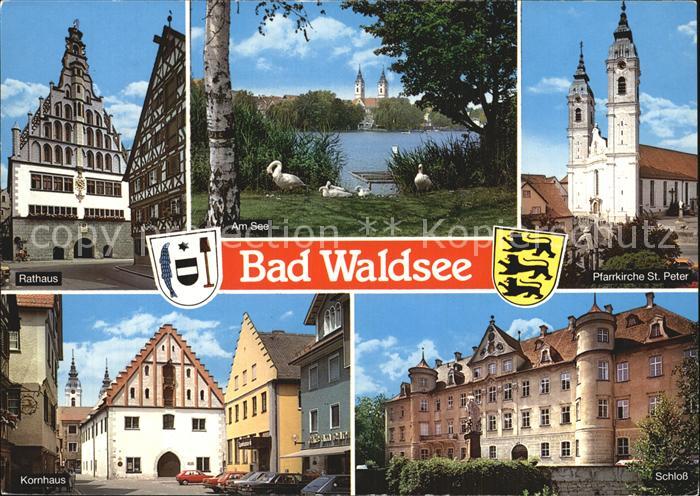Bad Waldsee Rathaus Am See Pfarrkirche St Peter Kornhaus Schloss