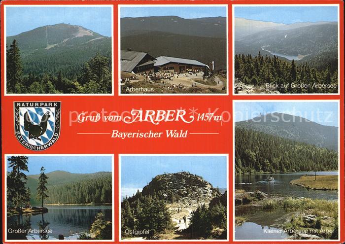 Arber Arberhaus Grosser und Kleiner Arbersee Ostgipfel