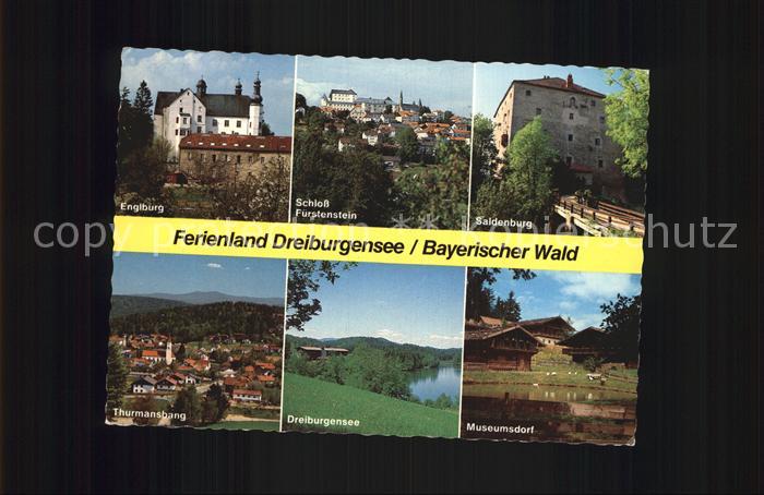 Thurmansbang Englburg Schloss Fuerstenstein Saldenburg Thurmansbang Dreiburgense