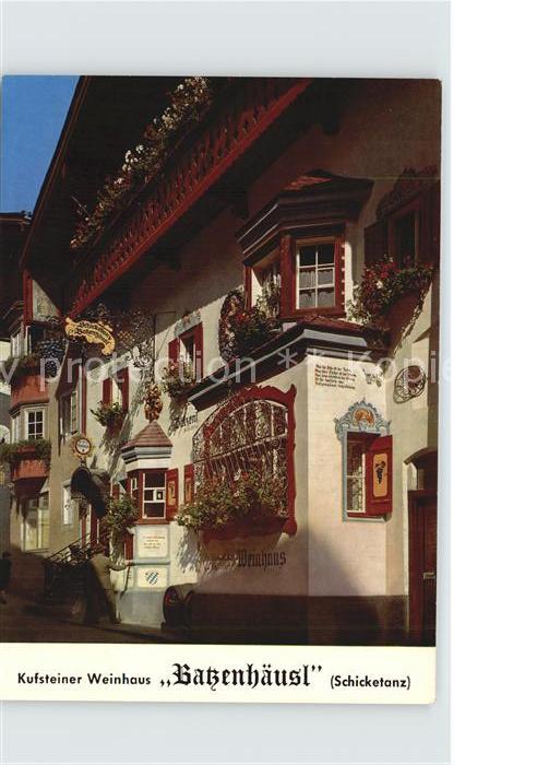 Kufstein Tirol Kufsteiner Weinhaus Batzenhaeusl