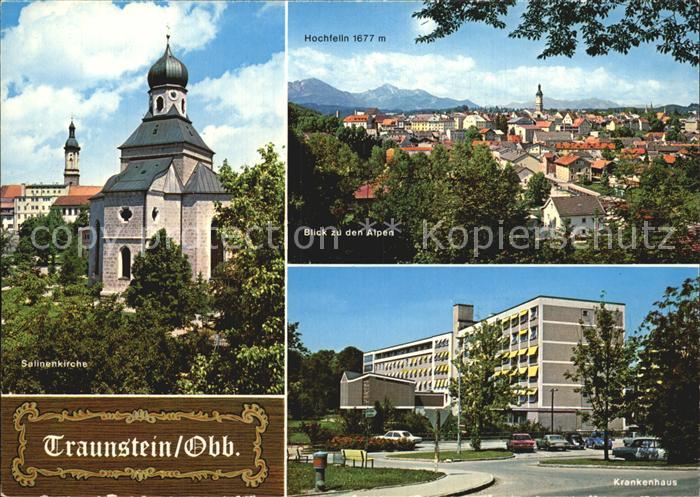 Traunstein Oberbayern Salinenkirche Hochfelln Krankenhaus