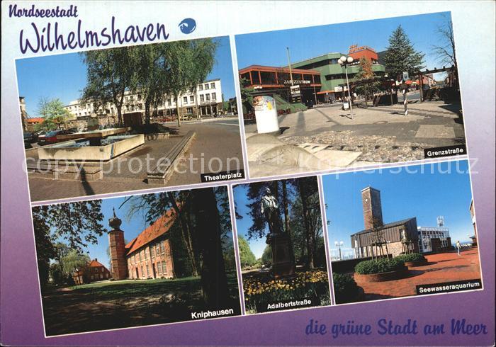 Wilhelmshaven  CITY Theaterplatz Grenzstr Kniphausen Adalbertstr Seewasser Aqua
