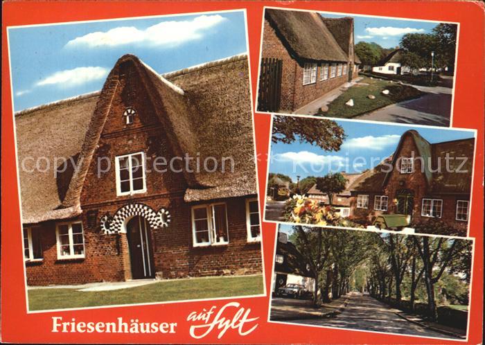 SYLT Insel Schleswig-Holstein Friesenhaeuser