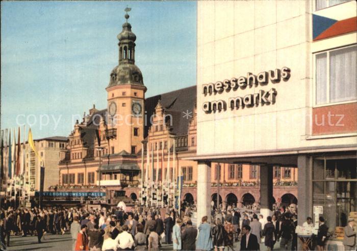 LEIPZIG Sachsen Messehaus am Markt Altes Rathaus