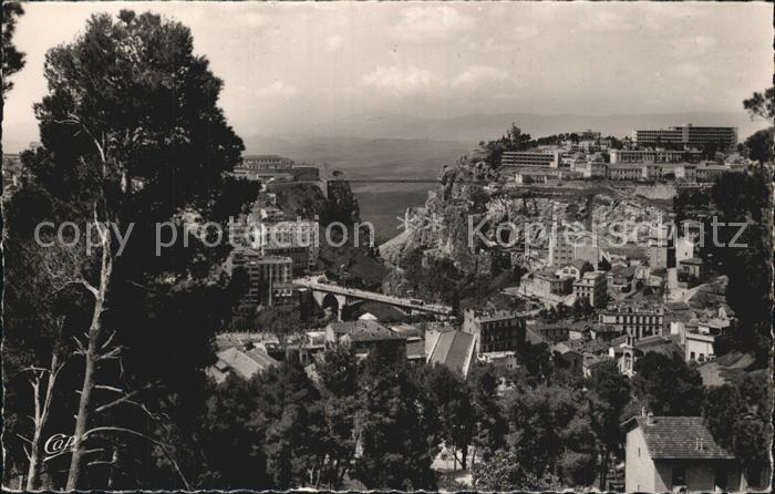 Constantine Algerien Vue generale sur le Pont d El Kantara