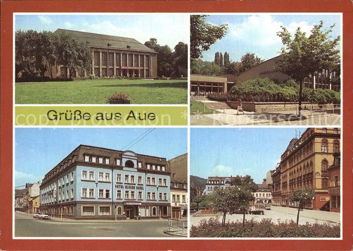 Aue Erzgebirge Kulturhaus Ernst Thaelmann Volksschwimmhalle Hotel Blauer Engel A