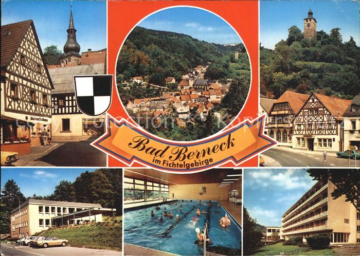 Bad Berneck Fachwerkhaus Kirchturm Schlossturm Altes Schloss Hallenbad