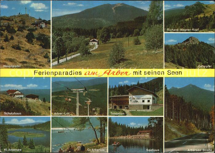 Arber Hauptgipfel Richard Wagner Kopf Schutzhaus Arberlift Talstation Kl Arberse