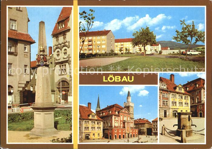 Loebau Sachsen Postmeilensaeule Loebauer Berg Rathaus Platz der Befreiung