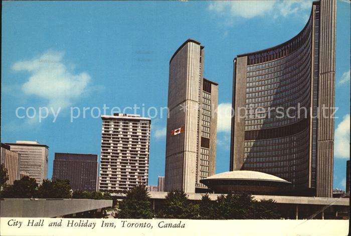 Toronto Canada City Hall and Holiday Inn