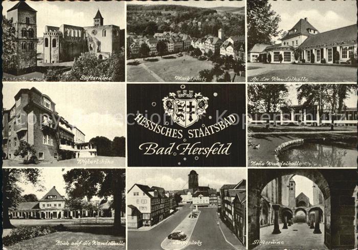 Bad Hersfeld Stiftsruine Marktplatz Wandelhalle Linggplatz Wigbertshoehe Wappen