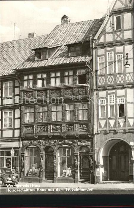 Werningerode Steinrode Holzgeschnitztes Haus