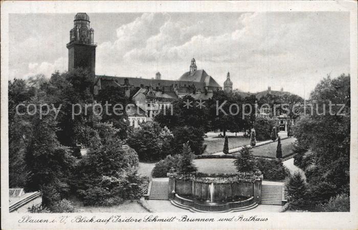 Plauen Vogtland Rathaus und Isidore Schmidt Brunnen