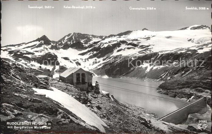 Rudolfshuette Weisssee mit Bergstation Weiss-See