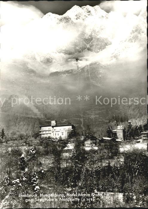 Innsbruck Hugnerburg Hotel Maria Brunn mit Seegrube und Nordkette
