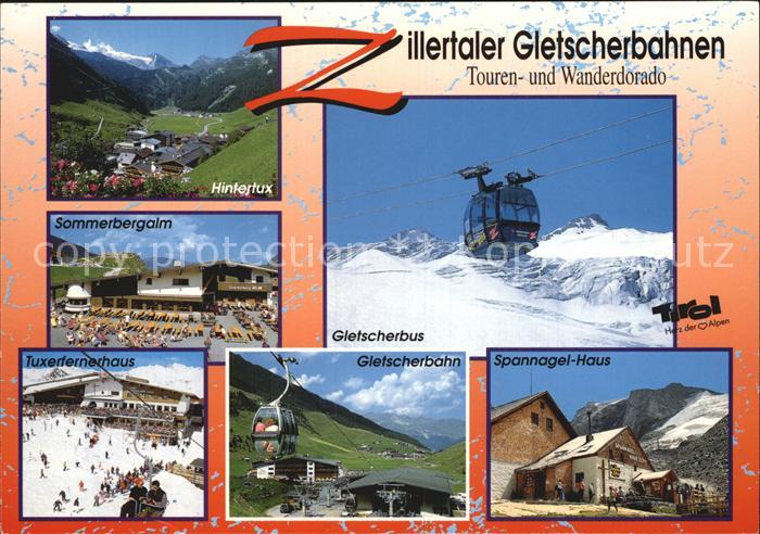 Seilbahn Zillertaler Gletscherbahnen Hintertux Sommerbergalm Spannagel-Haus