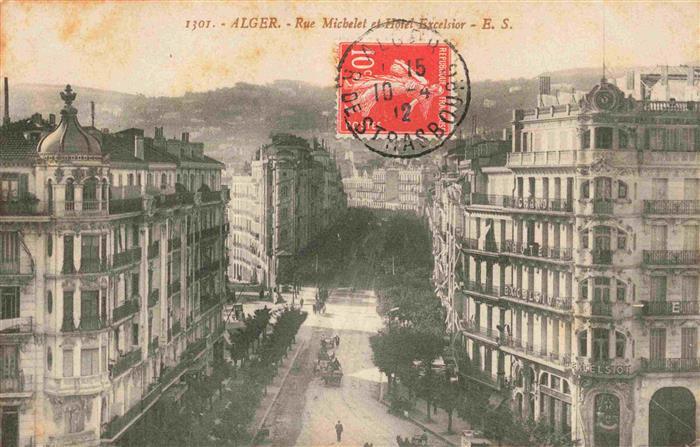 ALGER Algier Algerie Rue Michelet et Hôtel Excelsior