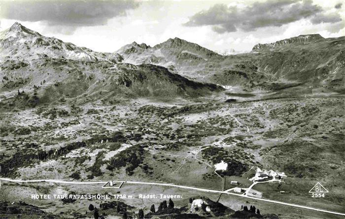 Tauernpasshoehe Radstaedter-Tauern Radstadt AT Hotel Tauernpasshoehe Alpenpanora