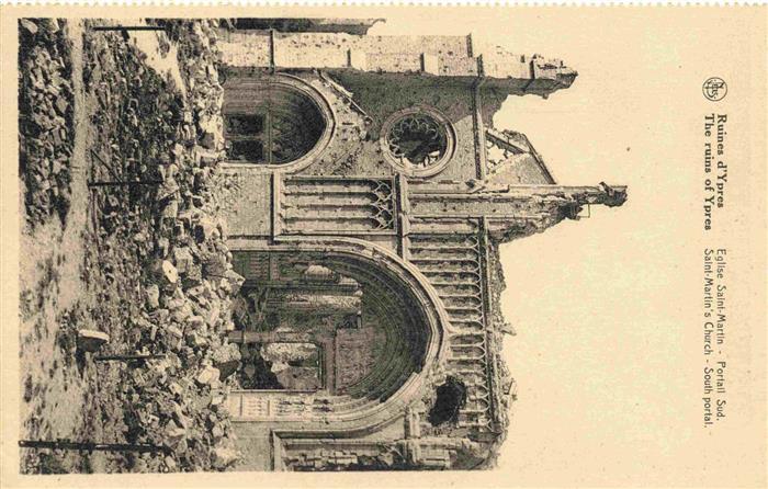Ypres Ypern Ieper Belgie Eglise Saint Martin porteil sud Truemmer 1. Weltkrieg