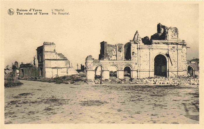 Ypres Ypern Ieper Belgie Hôpital Ruines Truemmer 1. Weltkrieg