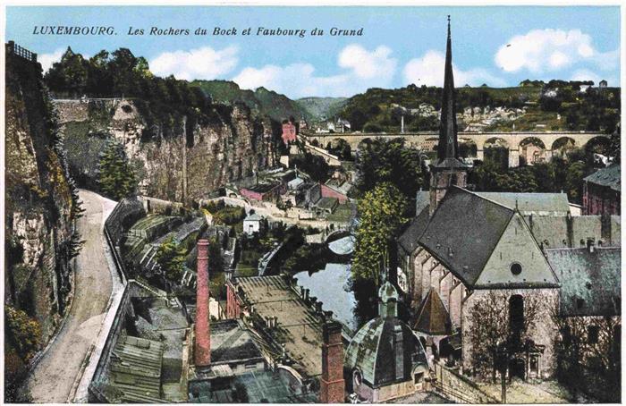 LUXEMBOURG  Luxemburg Les Rochers du Bock et Faubourg du Gran