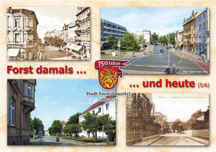 Forst Lausitz Forst damals und heute 750 Jahre