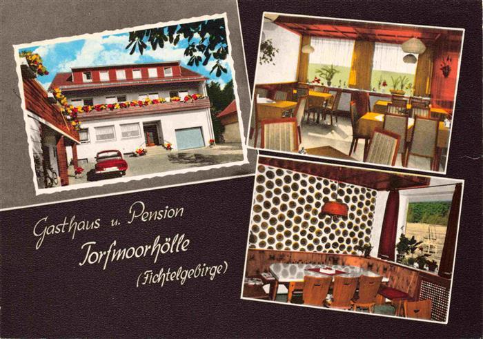 Torfmoorhoelle Weissenstadt Gasthaus Pension Torfmoorhoelle Gastraeume