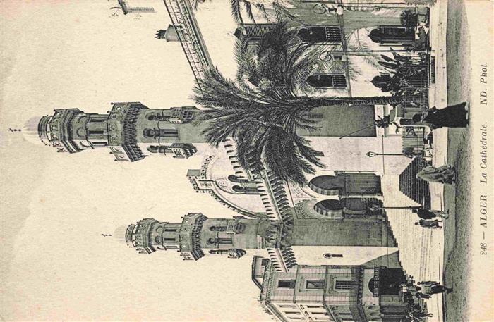 ALGER Algier Algerie La Cathedrale