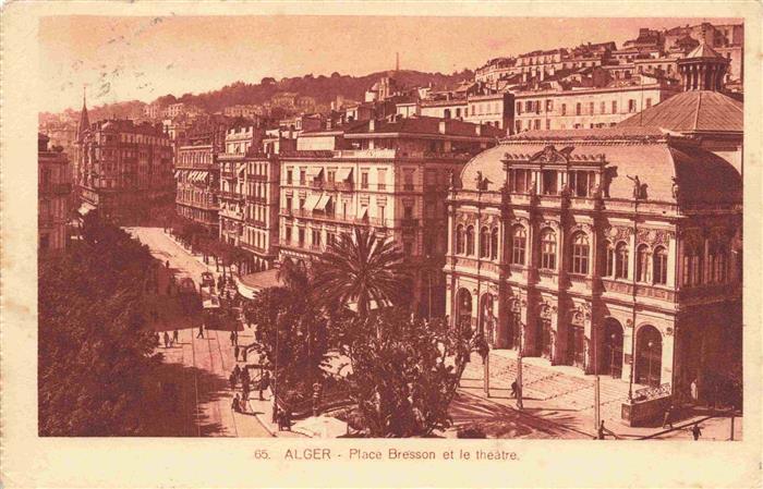 ALGER Algier Algerie Place Bresson et le theatre