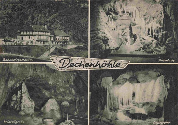 ISERLOHN NRW Bahnhofsgaststaette Dechenhoehle Kaiserhalle Kristallgrotte Orgelgr