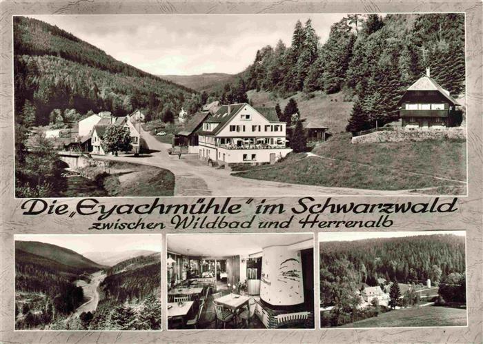 BAD WILDBAD Schwarzwald Gasthaus Eyachmuehle zwischen Wildbad und Herrenalb Gas