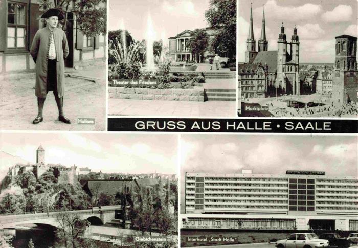 HALLE SAALE Hallore Theater des Friedens Giebichenstein Marktplatz Interhotel S