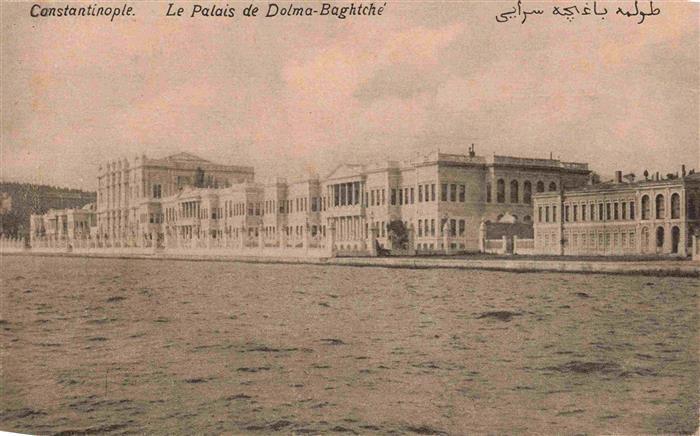 Konstantinopel Konstantinople ISTANBUL TK Palais-de-Dolma-Baghtché Dolmabahçe-Pa