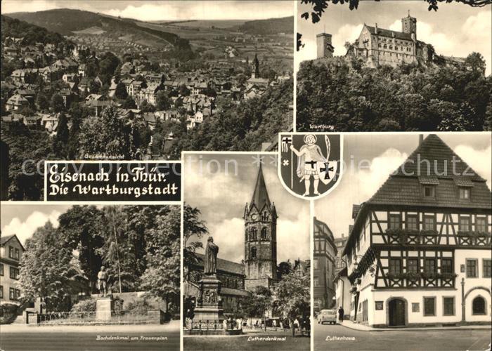 Eisenach Thueringen Gesamtansicht Wartburgstadt Wartburg Lutherhaus Denkmal Bach