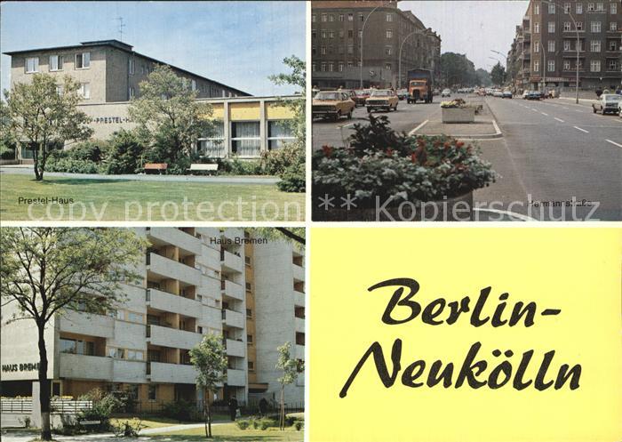 BERLIN  CITY Neukoelln Prestelhaus Hermannstrasse Haus Bremen