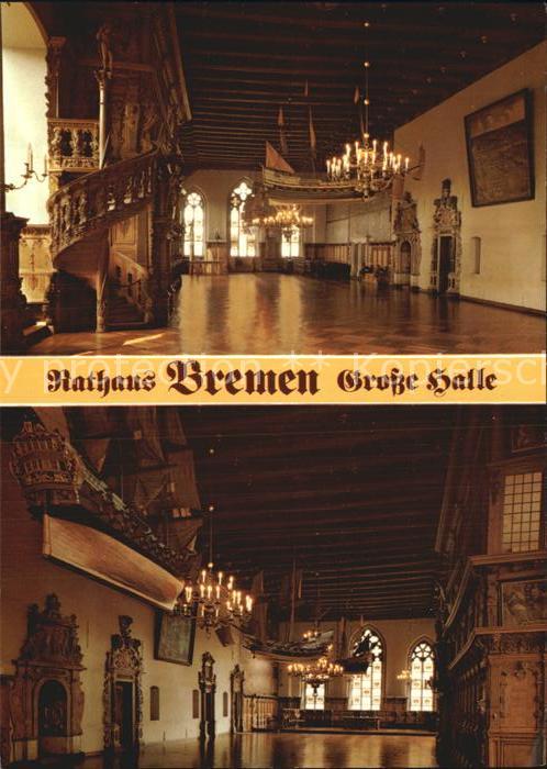 BREMEN  CITY Rathaus Grosse Halle