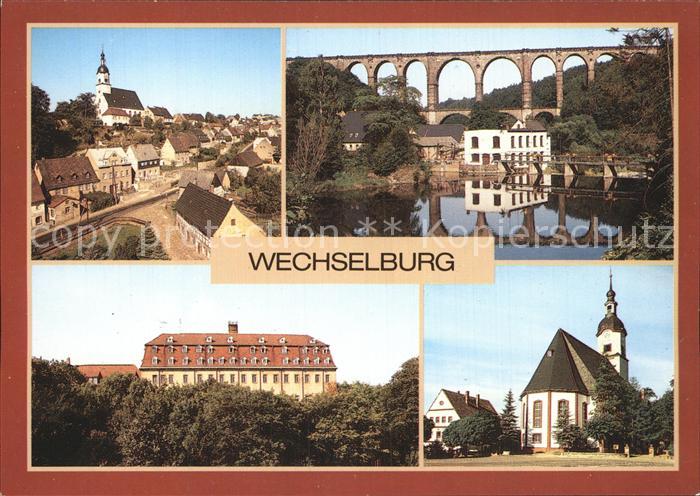 Wechselburg Goehrener Eisenbahnbruecke Schloss Sankt Otto Kirche