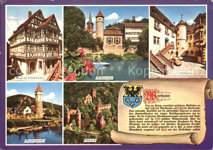 Wertheim Main Haus der 4 Gekroenten Tauberpartie Schloss Rathaus