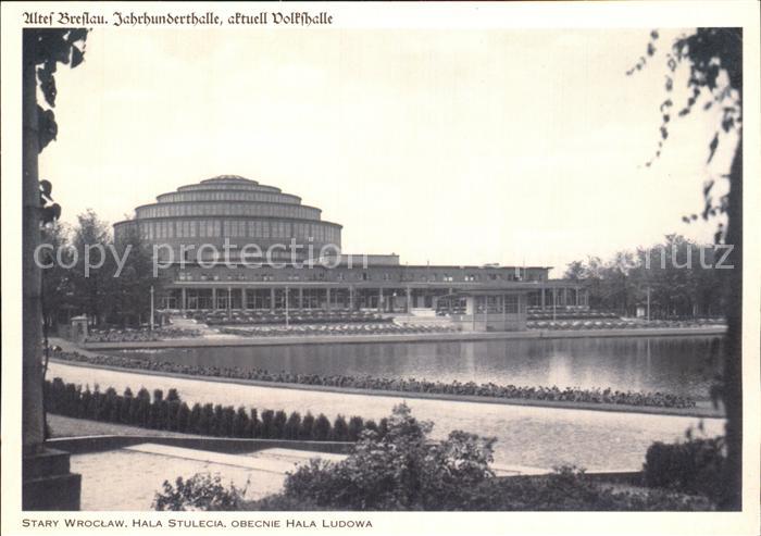 Breslau Niederschlesien Jahrhundertahlle Volkshalle