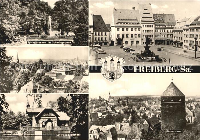 Freiberg Sachsen Obermarkt Donatsturm Schwanschloesschen