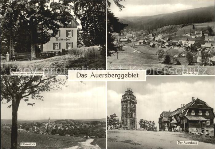Auersberg Wildenthal Ferienheim Waldhausen Eibenstock