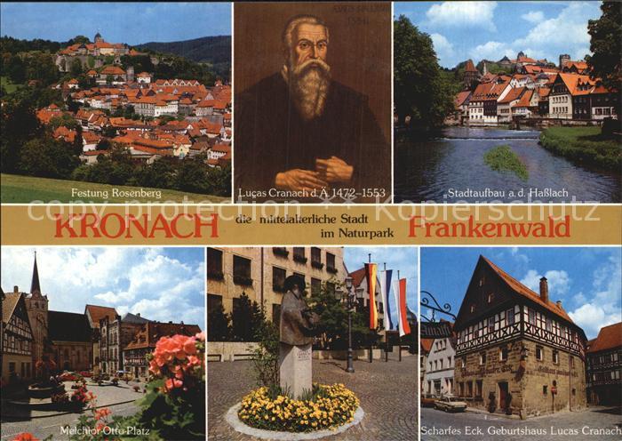 Kronach Oberfranken Festung Rosenberg Scharfes Eck Geburtshaus Lucas Cranach