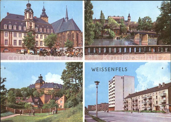 Weissenfels Saale Rathaus Bruecke Deutsch Sowjetische Freundschaft Augustusurg