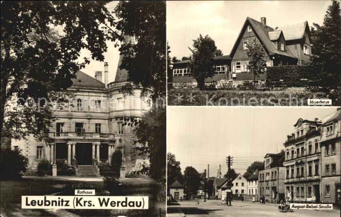 Leubnitz Werdau Rathaus Jägerhaus August Bebel Straße
