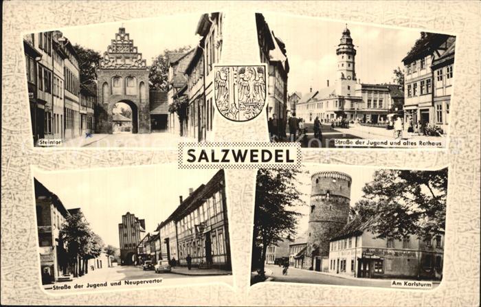 Salzwedel Strasse der Jugend Rathaus Steintor Am Karlsturm